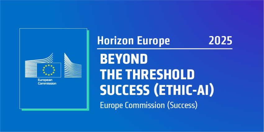 Beyond the Threshold Success (ETHIC-AI), 2025